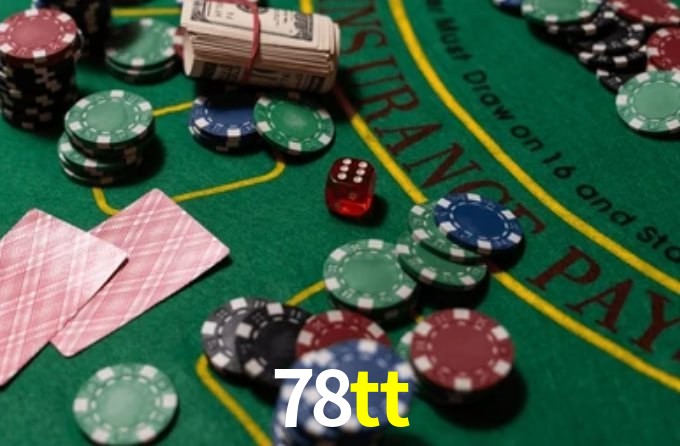 78tt: A Experiência de Casino com Jogos de Mesa ao Vivo